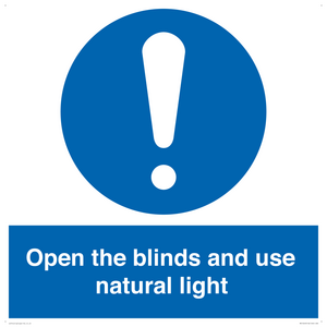 Open the blinds and use natural light